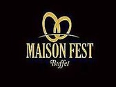 Maison Fest Buffet