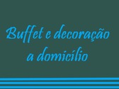 Buffet e decoração a domicílio