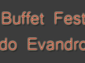 Buffet Fest Do Evandro