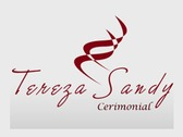 Tereza Sandy Cerimonial