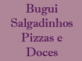 Bugui Salgadinhos Pizzas E Doces